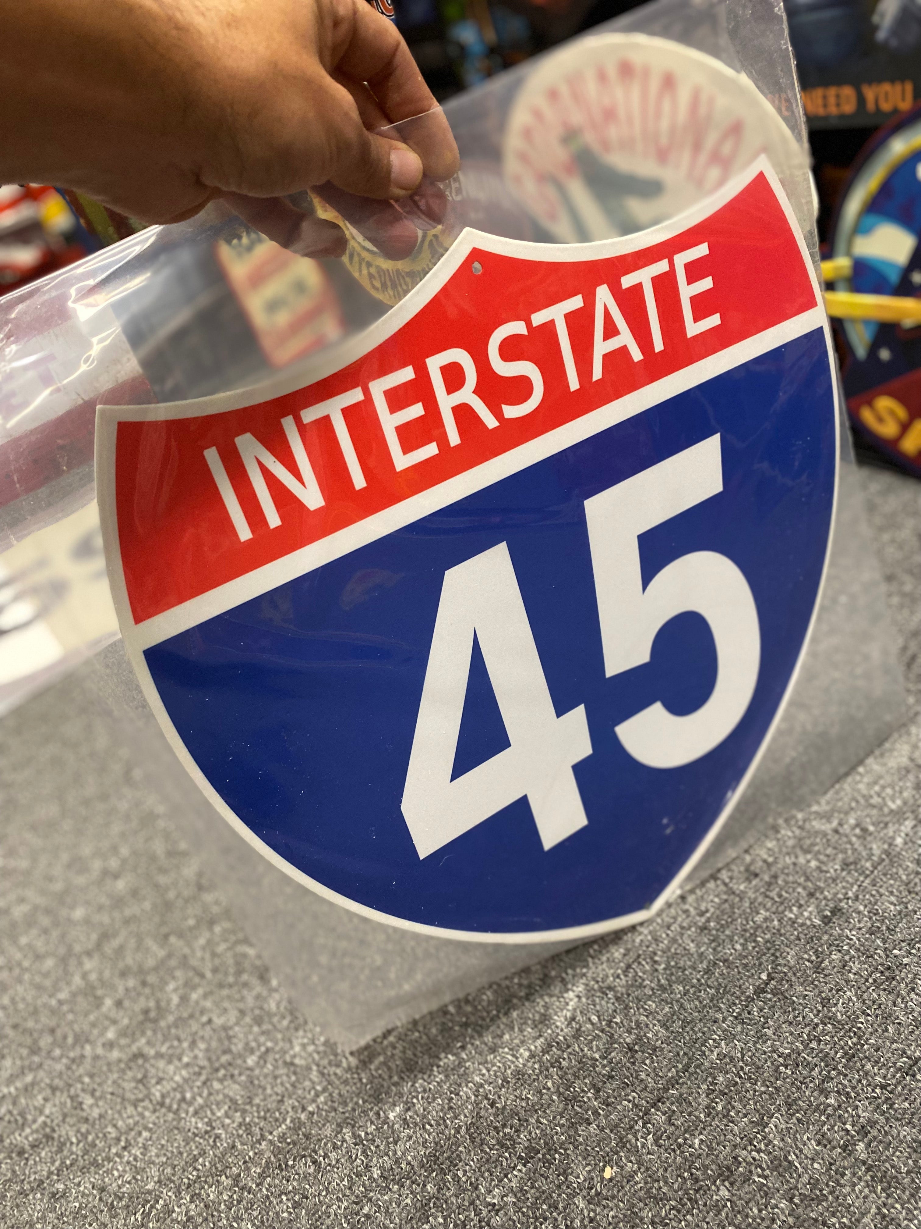 Interstate 45 Metal Sign